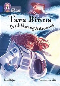 bokomslag Tara Binns: Trail-blazing Astronaut