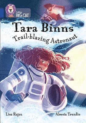 Tara Binns: Trail-blazing Astronaut 1