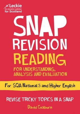 National 5/Higher English Revision: Reading for Understanding, Analysis and Evaluation 1