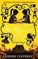 The Last Secret: A Scarlet and Ivy Mystery