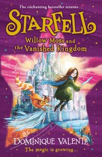 bokomslag Starfell: Willow Moss and the Vanished Kingdom