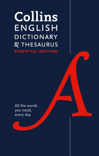 Collins Dictionaries - English Dictionary and Thesaurus Essential, Inbunden
