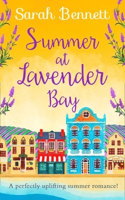 Summer at Lavender Bay 1