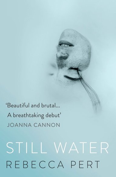 Rebecca Pert - Still Water, Häftad
