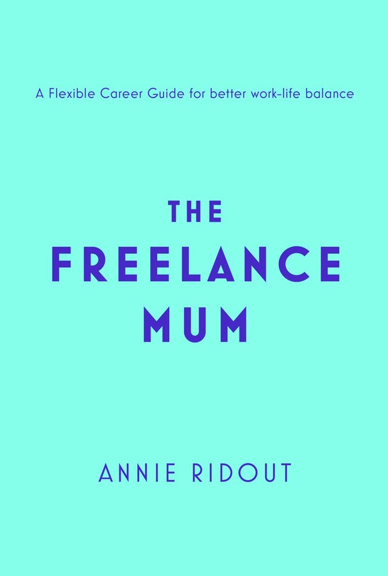 Freelance Mum