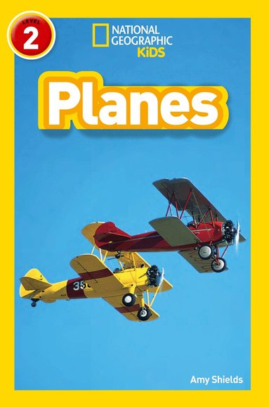 Amy Shields, National Geographic Kids - Planes, Häftad