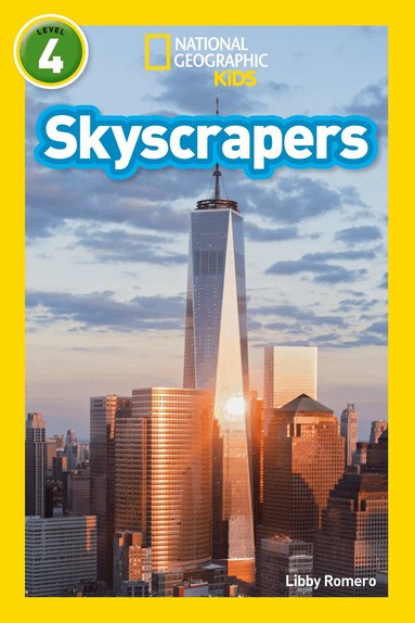 Libby Romero, National Geographic Kids - Skyscrapers, Häftad