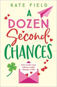 bokomslag A Dozen Second Chances