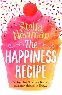 bokomslag The Happiness Recipe