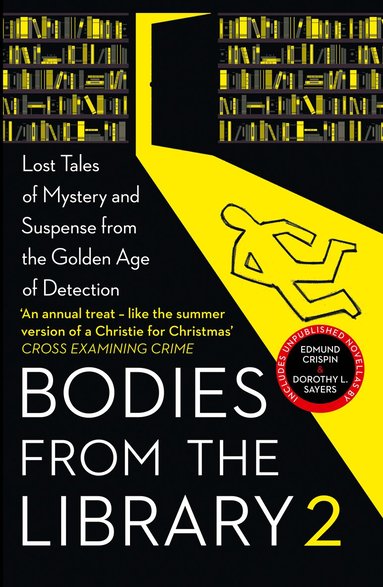 Agatha Christie, Edmund Crispin, Dorothy L. Sayers, Margery Allingham, John Rhode, Tony Medawar - Bodies from the Library 2, Häftad