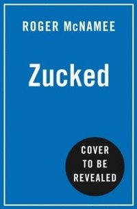 bokomslag Zucked: Waking Up to the Facebook Catastrophe