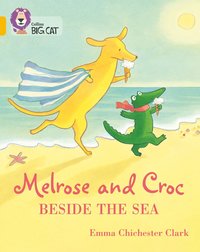 bokomslag Melrose and Croc Beside the Sea