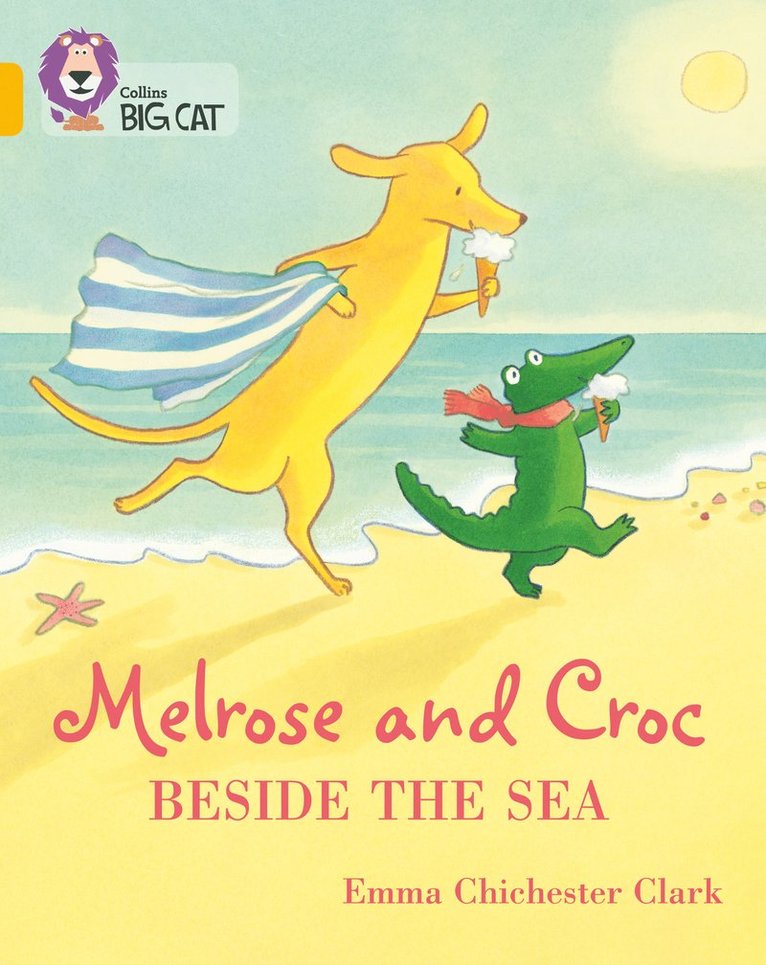 Emma Chichester Clark - Melrose and Croc Beside the Sea, Häftad