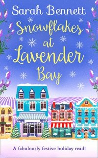 bokomslag Snowflakes at Lavender Bay