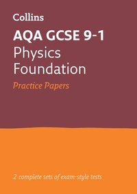 bokomslag AQA GCSE 9-1 Physics Foundation Practice Papers