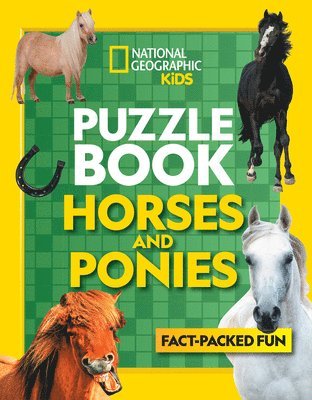 National Geographic Kids - Puzzle Book Horses and Ponies, Häftad
