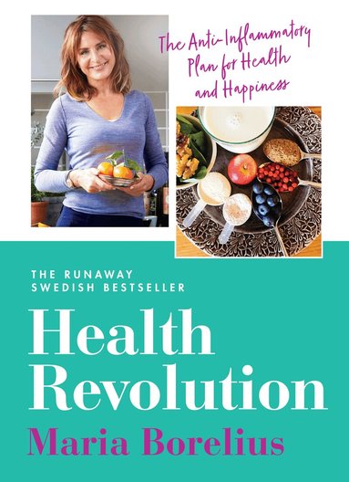 Maria Borelius - Health Revolution, Häftad