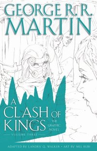 bokomslag Clash of Kings: Graphic Novel, Volume Three