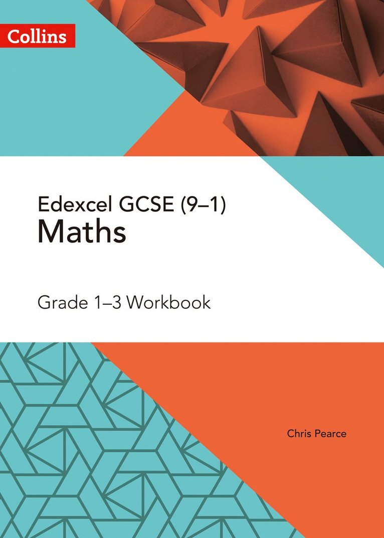 Chris Pearce - Edexcel GCSE Maths Grade 1-3 Workbook, Häftad