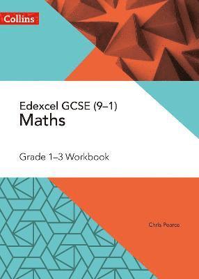 Edexcel GCSE Maths Grade 1-3 Workbook 1