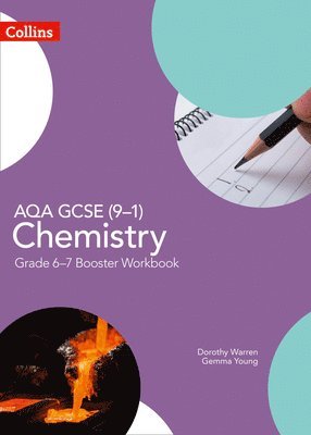 bokomslag AQA GCSE (9-1) Chemistry Grade 6-7 Booster Workbook