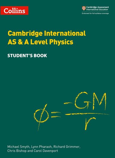 Michael Smyth, Lynn Pharaoh, Richard Grimmer, Chris Bishop, Carol Davenport - Cambridge International AS & A Level Physics Student's Book, Häftad