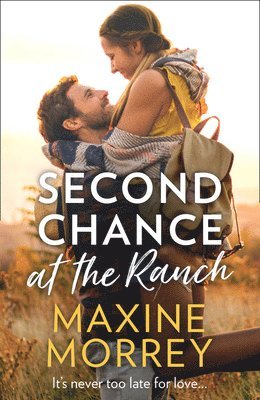 Second Chance At The Ranch 1