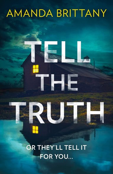 Amanda Brittany - Tell the Truth, Häftad