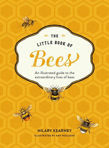 Hilary Kearney - Little Book of Bees, Inbunden