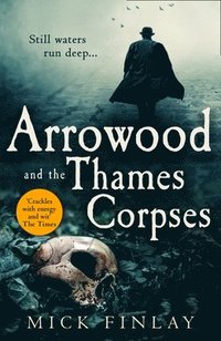 bokomslag Arrowood and the Thames Corpses