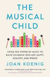 bokomslag The Musical Child
