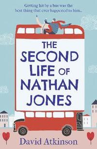 bokomslag The Second Life of Nathan Jones