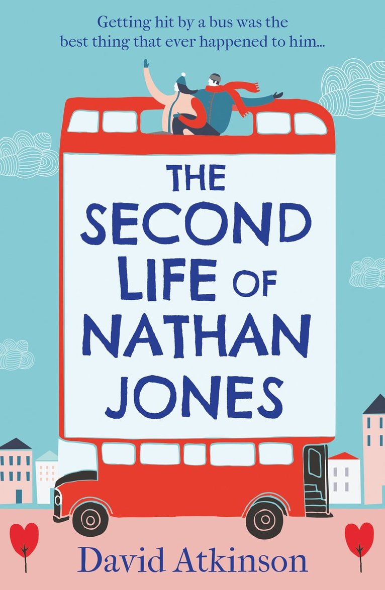 The Second Life of Nathan Jones 1