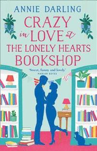 bokomslag Darling, A: Crazy in Love at the Lonely Hearts Bookshop