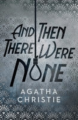 Agatha Christie - And Then There Were None, Inbunden
