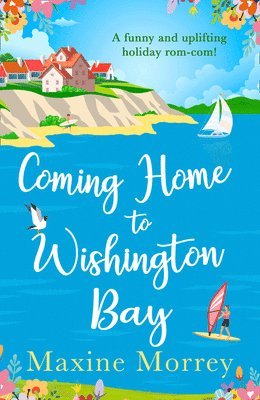 Coming Home to Wishington Bay 1