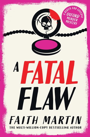 Faith Martin - Fatal Flaw, Häftad