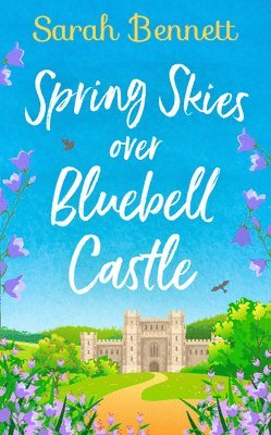 Spring Skies Over Bluebell Castle 1