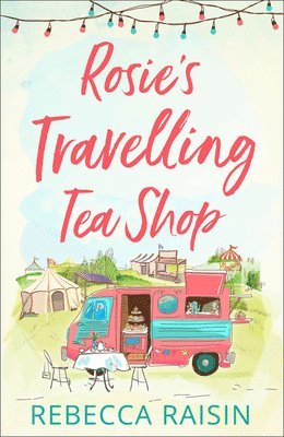 Rosie's Travelling Tea Shop 1
