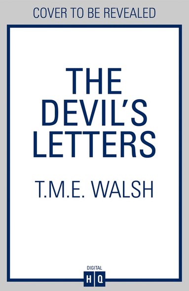 T.M.E. Walsh - Devil’s Letters, Häftad