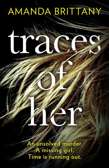 Amanda Brittany - Traces of Her, Häftad