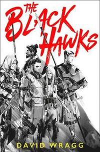bokomslag The Black Hawks