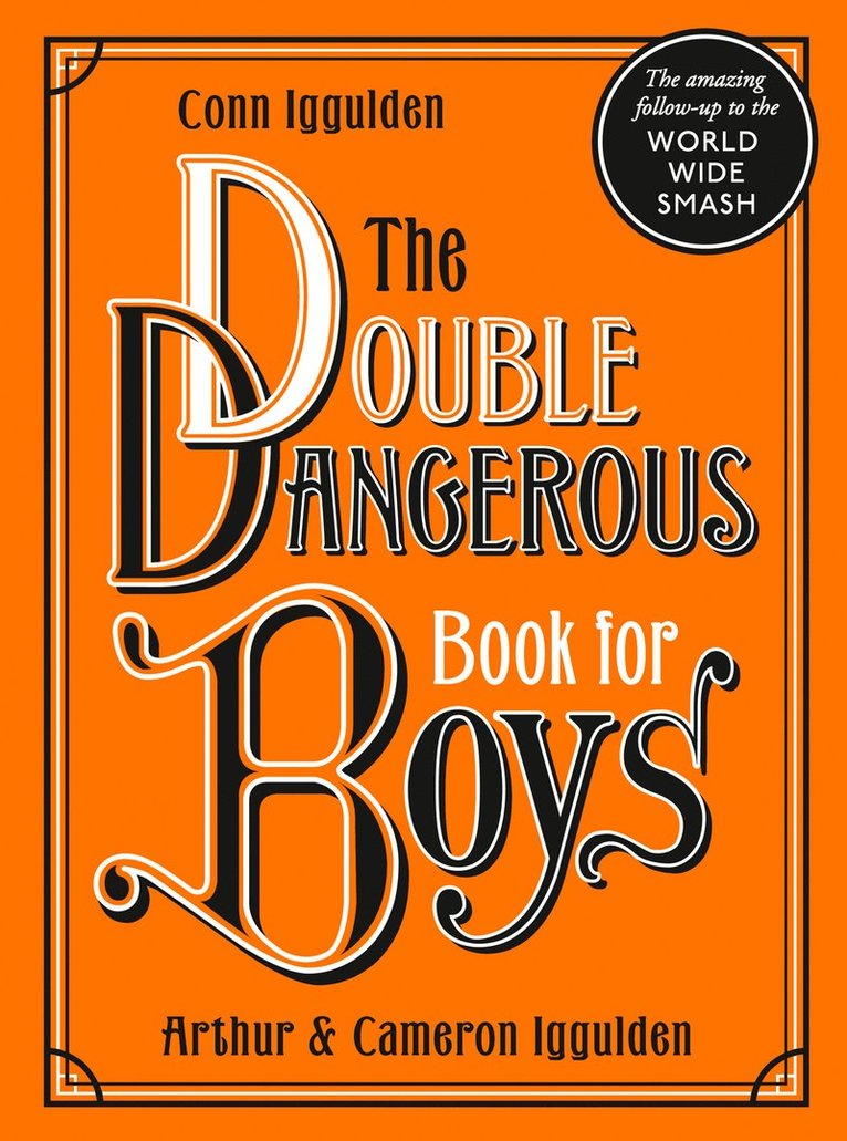 Conn Iggulden - Double Dangerous Book for Boys, Inbunden