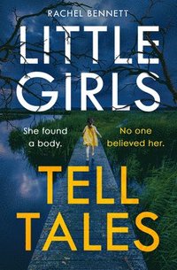bokomslag Little Girls Tell Tales