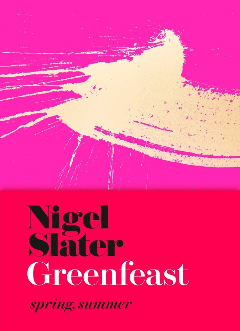Nigel Slater - Greenfeast, Inbunden