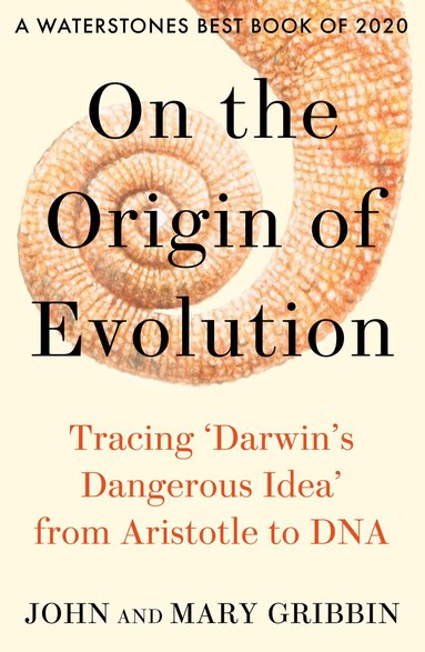 John Gribbin, Mary Gribbin - On the Origin of Evolution, Häftad
