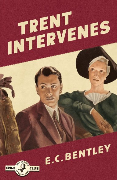 E. C. Bentley - Trent Intervenes, Häftad