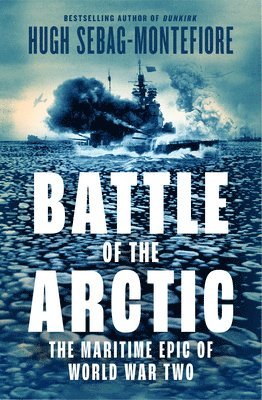bokomslag The Battle of the Arctic