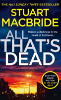 bokomslag All That's Dead (Logan McRae, Book 12)