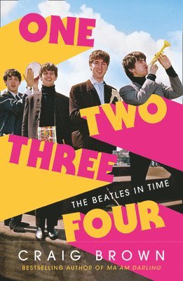 bokomslag ONE TWO THREE FOUR: THE BEATLES IN TIME